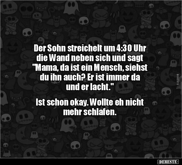 Der Sohn streichelt um 4:30 Uhr die Wand neben sich.. - Lustige Bilder | DEBESTE.de