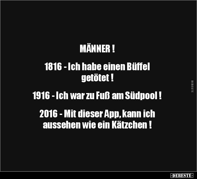 MÄNNER ! 1816 - Ich habe einen Büffel getötet!.. - Lustige Bilder | DEBESTE.de