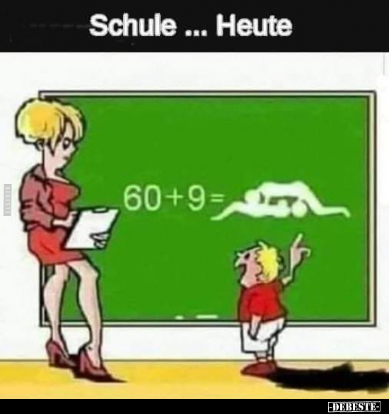 Schule... Heute.. - Lustige Bilder | DEBESTE.de