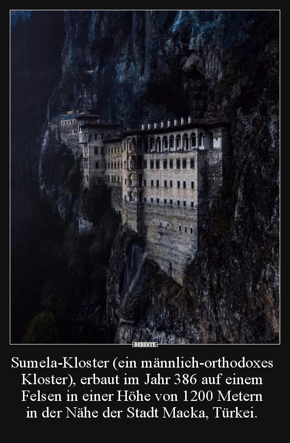 Sumela-Kloster (ein männlich-orthodoxes Kloster), erbaut.. - Lustige Bilder | DEBESTE.de