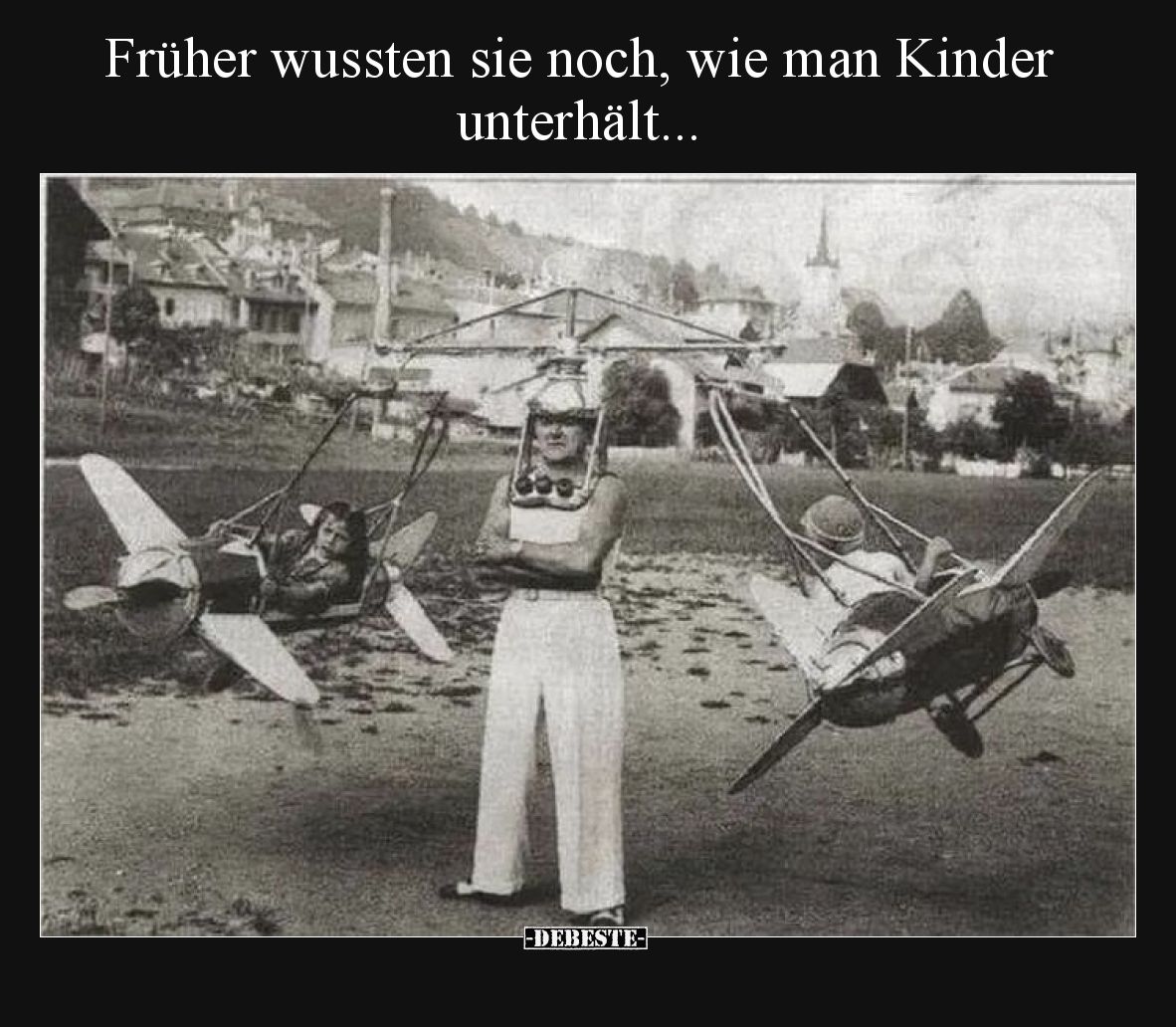 Früher wussten sie noch, wie man Kinder unterhält.