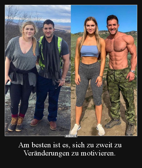 Am besten ist es, sich zu zweit zu Veränderungen zu.. - Lustige Bilder | DEBESTE.de