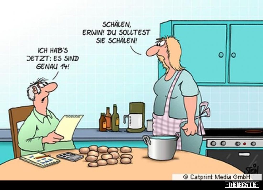 Schalen, Erwin! Du solltest sie schälen!
Ich hab's jetzt: es sind genau 14!