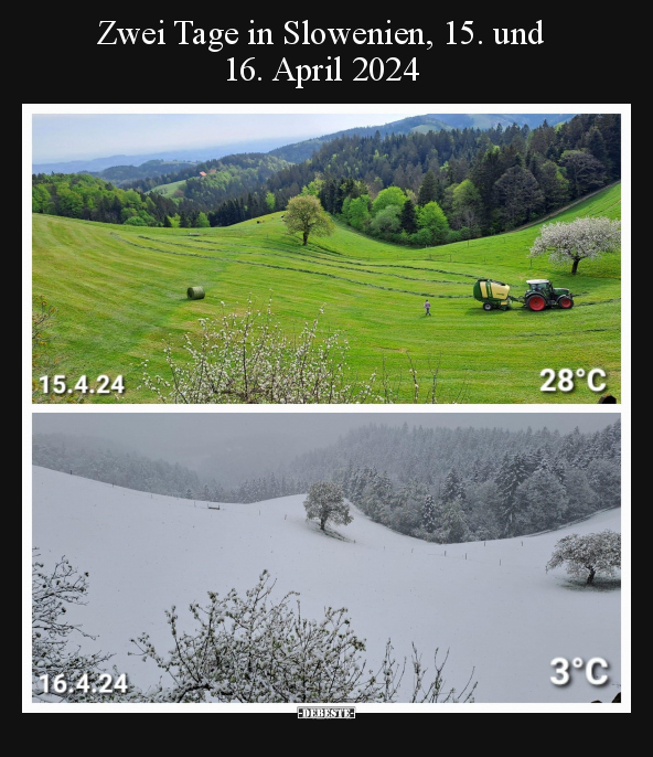 Zwei Tage in Slowenien, 15. und 16. April 2024.. - Lustige Bilder | DEBESTE.de