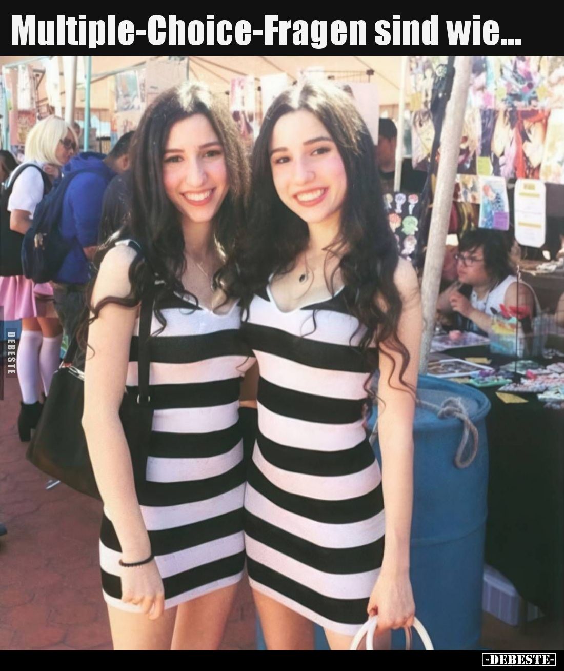 Multiple-Choice-Fragen sind wie…