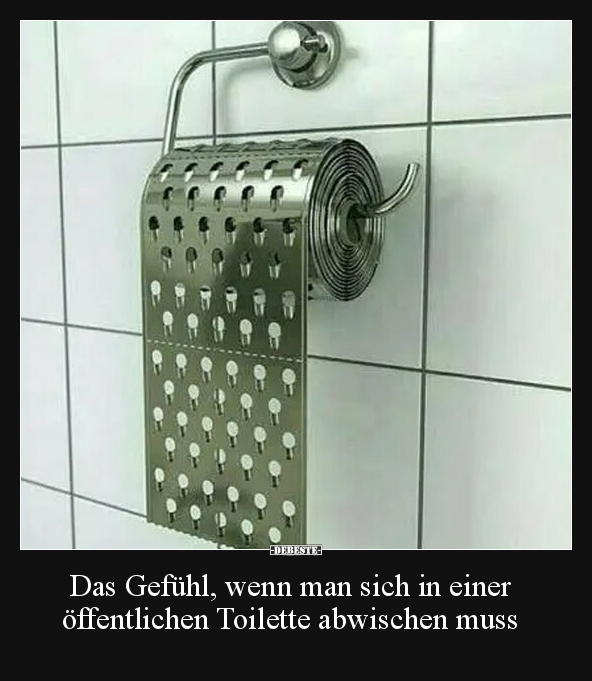 Das Gefühl, wenn man sich in einer öffentlichen Toilette.. - Lustige Bilder | DEBESTE.de