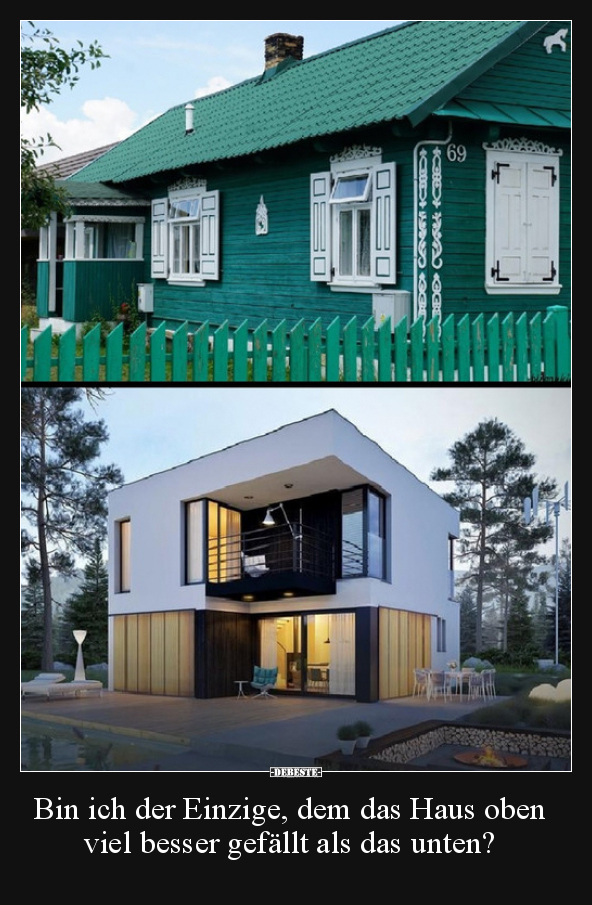 Bin ich der Einzige, dem das Haus oben viel besser gefällt..