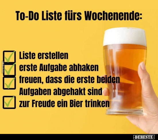 To-Do Liste fürs Wochenende.. - Lustige Bilder | DEBESTE.de