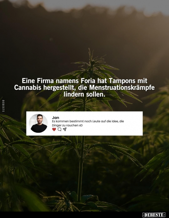 Eine Firma namens Foria hat Tampons mit Cannabis.. - Lustige Bilder | DEBESTE.de