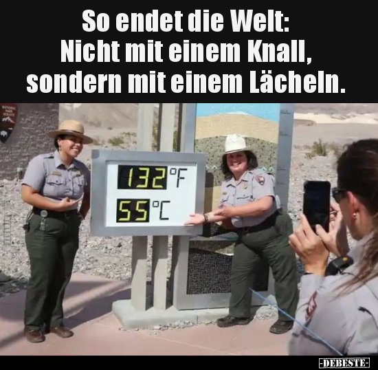 So endet die Welt.. - Lustige Bilder | DEBESTE.de