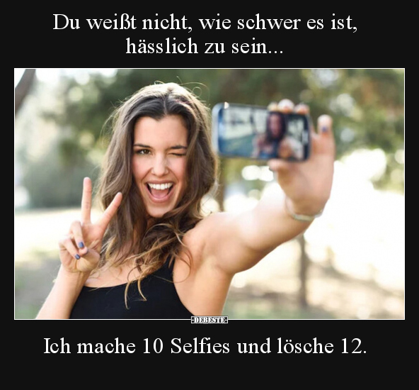 Du weißt nicht, wie schwer es ist, hässlich zu sein... - Lustige Bilder | DEBESTE.de