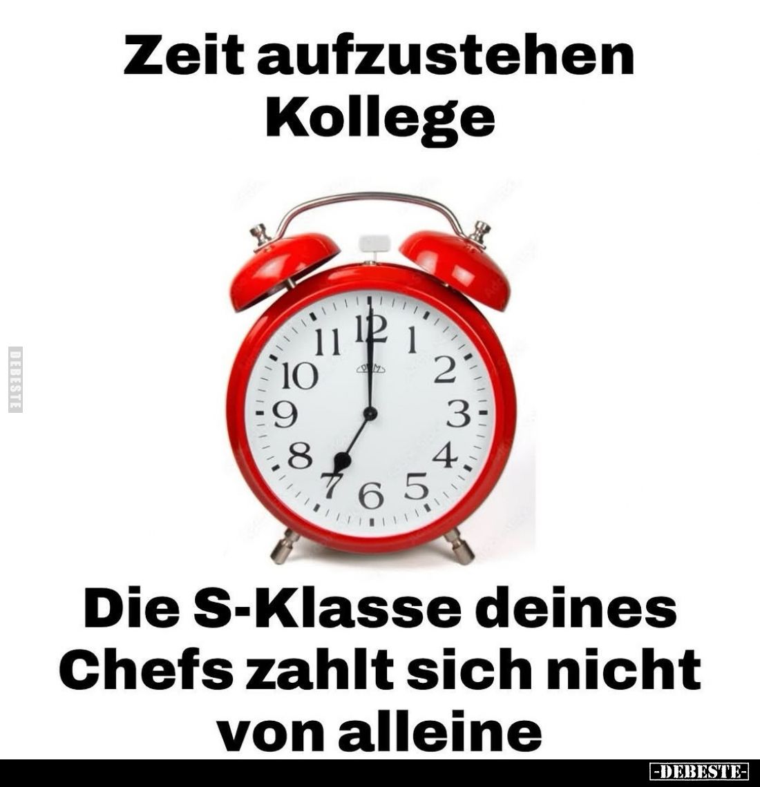 Zeit aufzustehen Kollege... - Lustige Bilder | DEBESTE.de