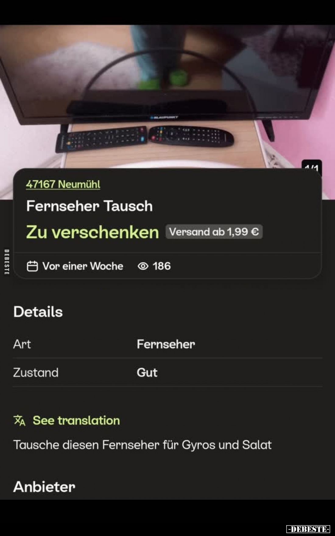 Fernseher Tausch
-
Tausche diesen Fernseher für Gyros und Salat
