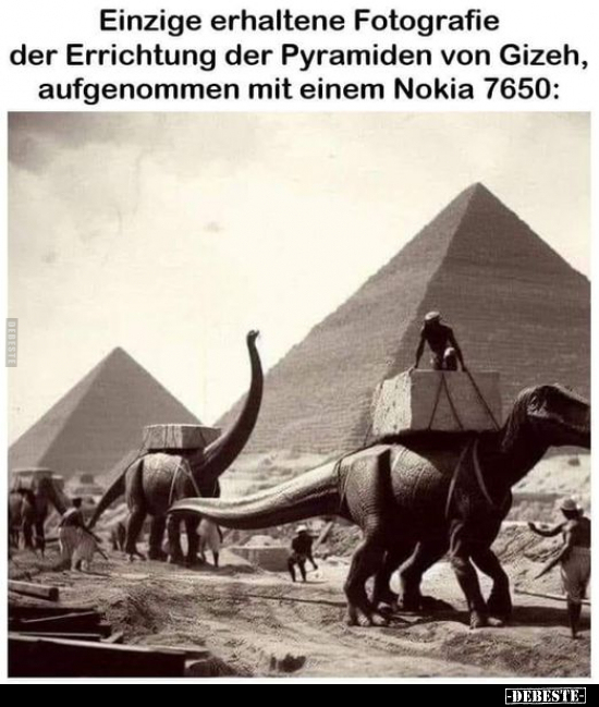 Einzige erhaltene Fotografie der Errichtung der Pyramiden.. - Lustige Bilder | DEBESTE.de