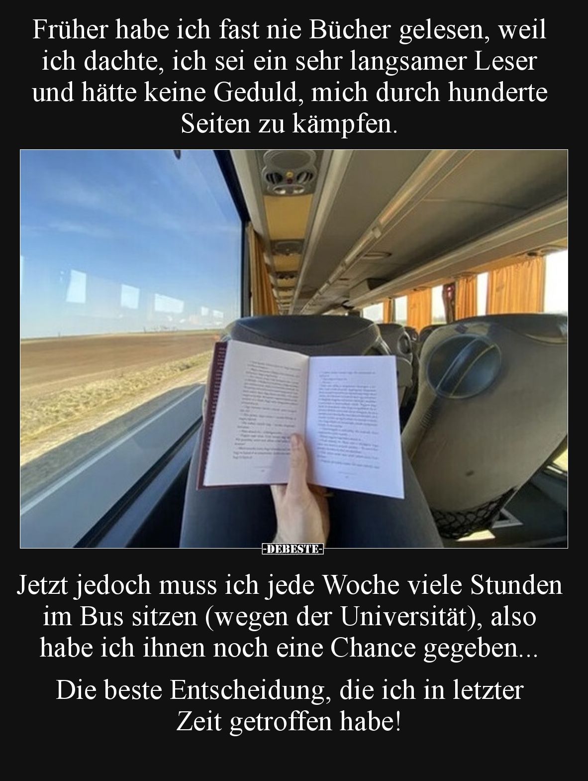 Früher habe ich fast nie Bücher gelesen, weil ich dachte, ich sei ein sehr langsamer Leser und hätte keine Geduld, mich durch...