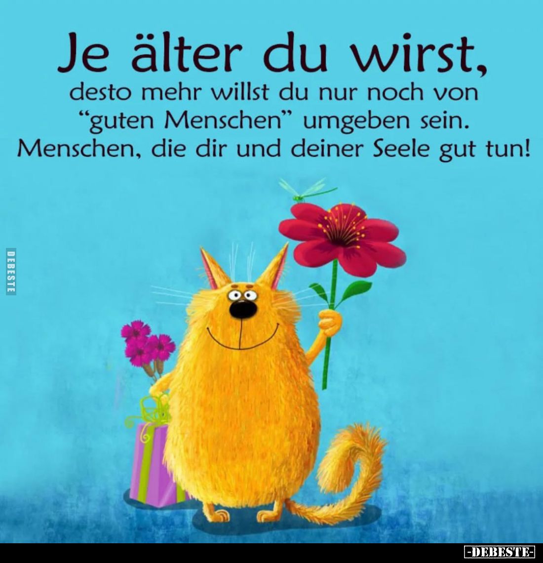 Je älter du wirst, desto mehr willst du nur noch von "guten Menschen" umgeben sein. Menschen, die dir und deiner Se...