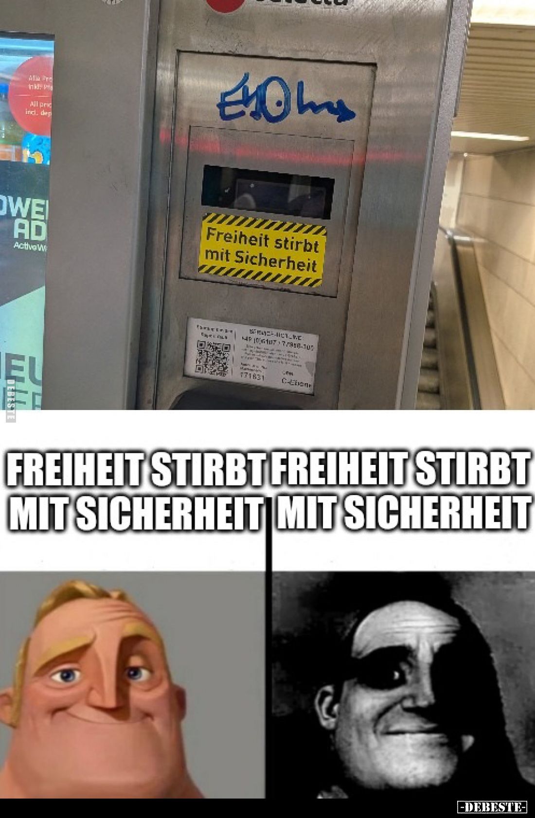 Freiheit stirbt mit Sicherheit / Freiheit stirbt mit Sicherheit.