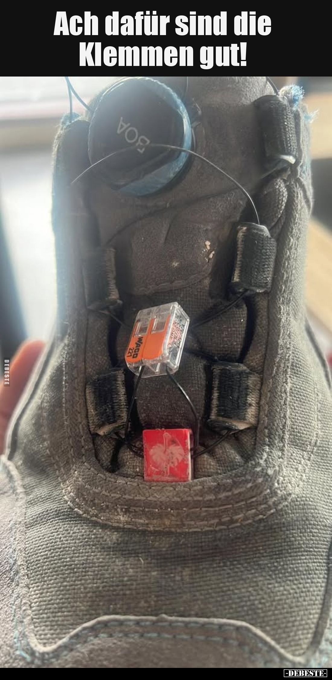 Ach dafür sind die Klemmen gut!