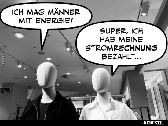 Ich mag Männer mit Energie!.. - Lustige Bilder | DEBESTE.de