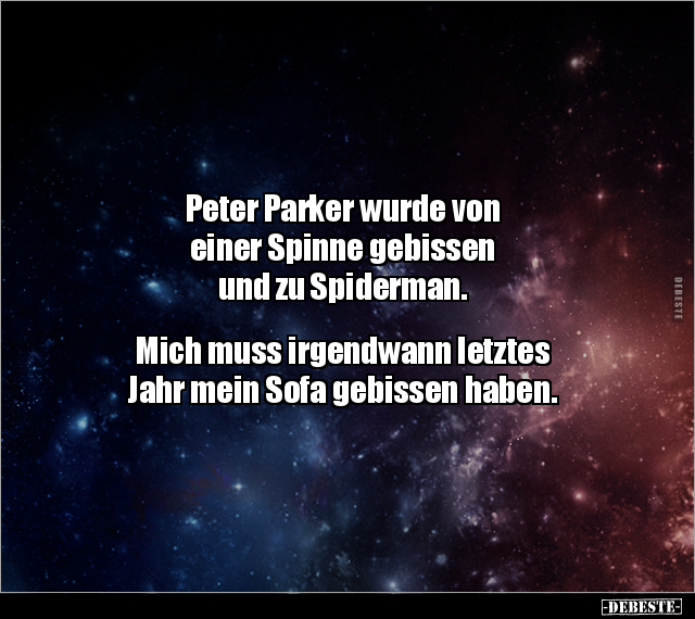 Peter Parker wurde von einer Spinne gebissen und zu.. - Lustige Bilder | DEBESTE.de