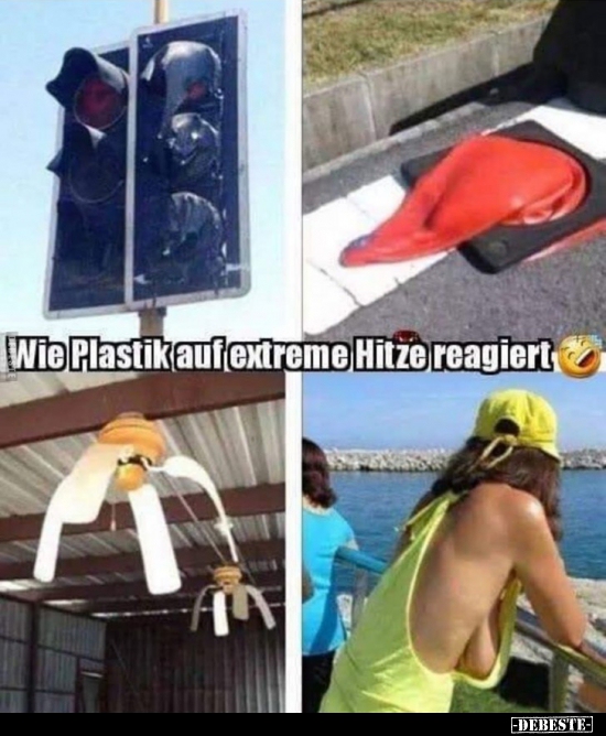 Wie Plastik auf extreme Hitze reagiert.. - Lustige Bilder | DEBESTE.de
