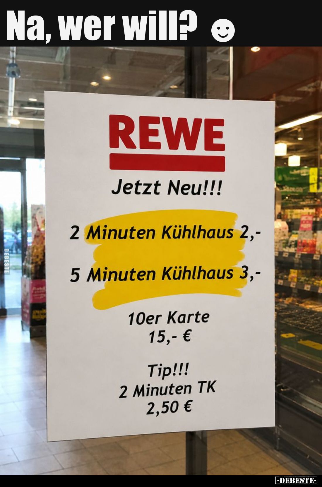 Na, wer will?
