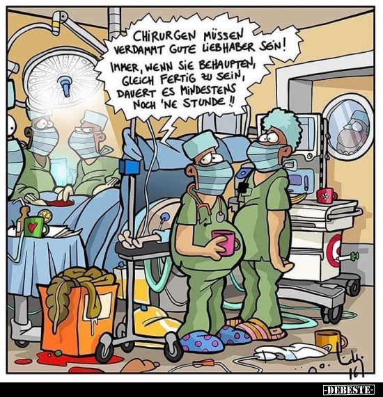 Chirurgen müssen verdammt gute Liebhaber sein!.. - Lustige Bilder | DEBESTE.de