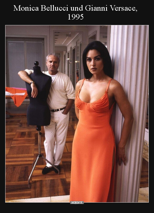 Monica Bellucci und Gianni Versace, 1995.. - Lustige Bilder | DEBESTE.de
