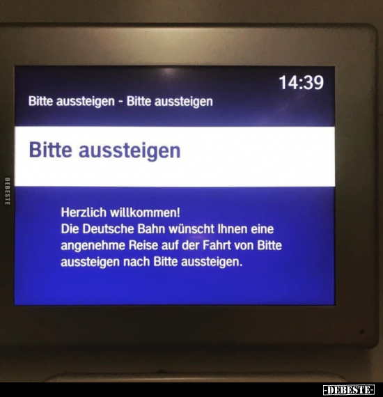 Bitte aussteigen..