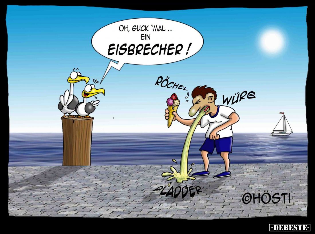 Oh, guck 'mal... ein Eisbrecher!