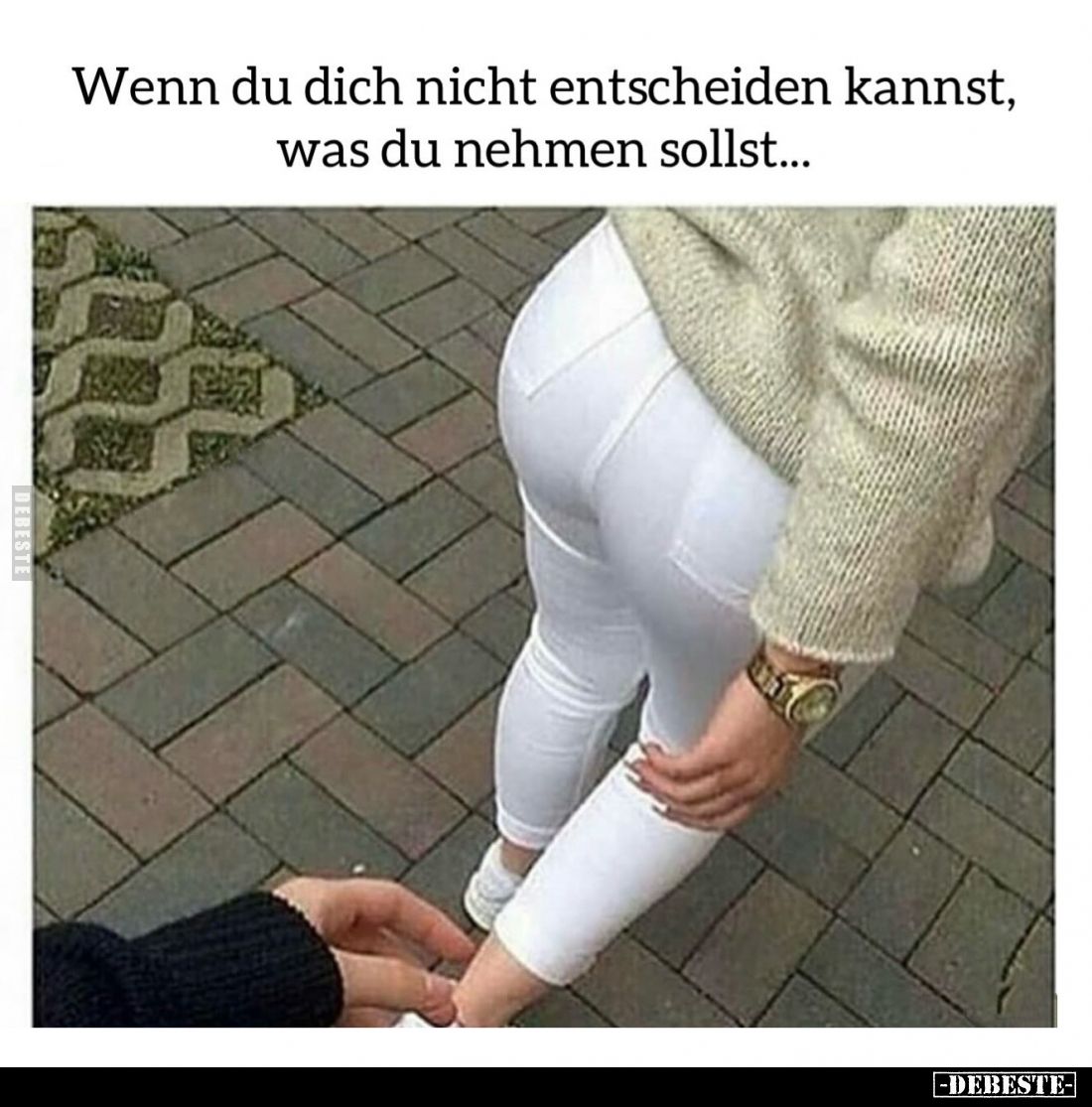 Wenn du dich nicht entscheiden kannst, was du nehmen sollst...