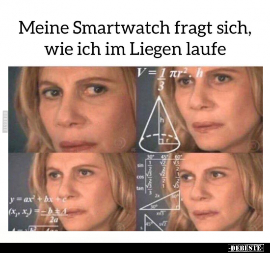 Meine Smartwatch fragt sich, wie ich im Liegen laufe.. - Lustige Bilder | DEBESTE.de