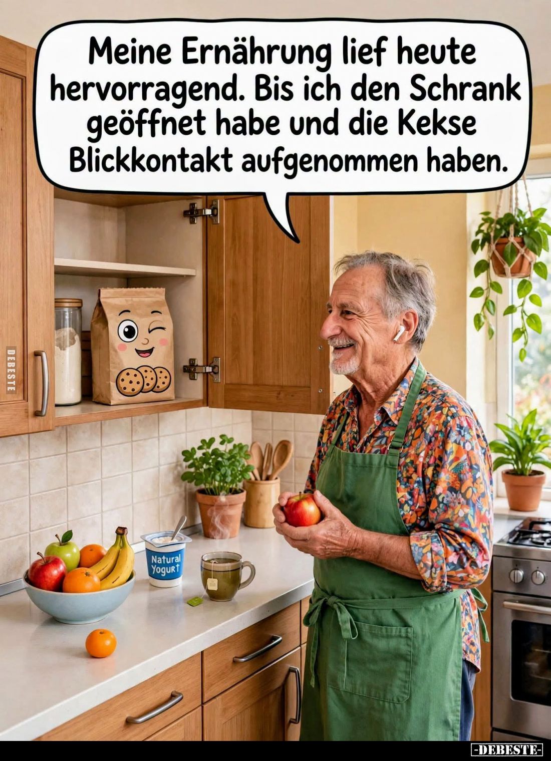 Meine Ernährung lief heute hervorragend. Bis ich den Schrank geöffnet habe und die Kekse Blickkontakt aufgenommen haben.
