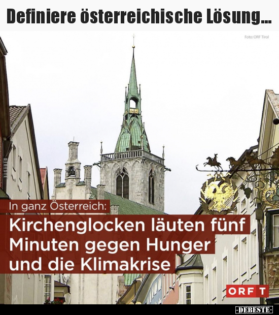 Definiere österreichische Lösung... - Lustige Bilder | DEBESTE.de