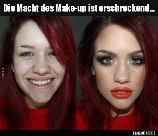 Die Macht des Make-up ist erschreckend... - Lustige Bilder | DEBESTE.de