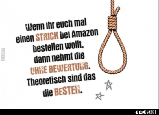 Wenn ihr euch mal einen Strick bei Amazon bestellen wollt.. - Lustige Bilder | DEBESTE.de
