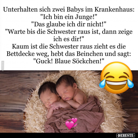 Unterhalten sich zwei Babys im Krankenhaus: "Ich bin ein.." - Lustige Bilder | DEBESTE.de