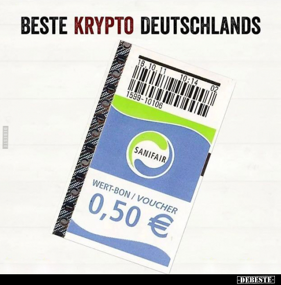 Beste Krypto Deutschlands... - Lustige Bilder | DEBESTE.de