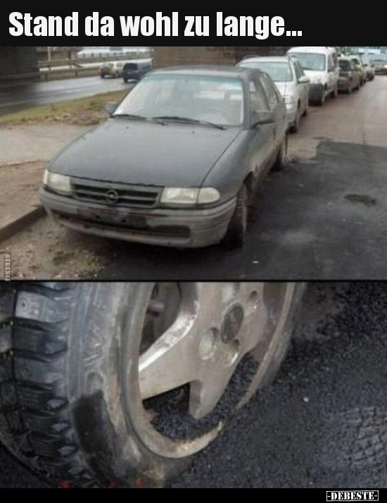 Stand da wohl zu lange...