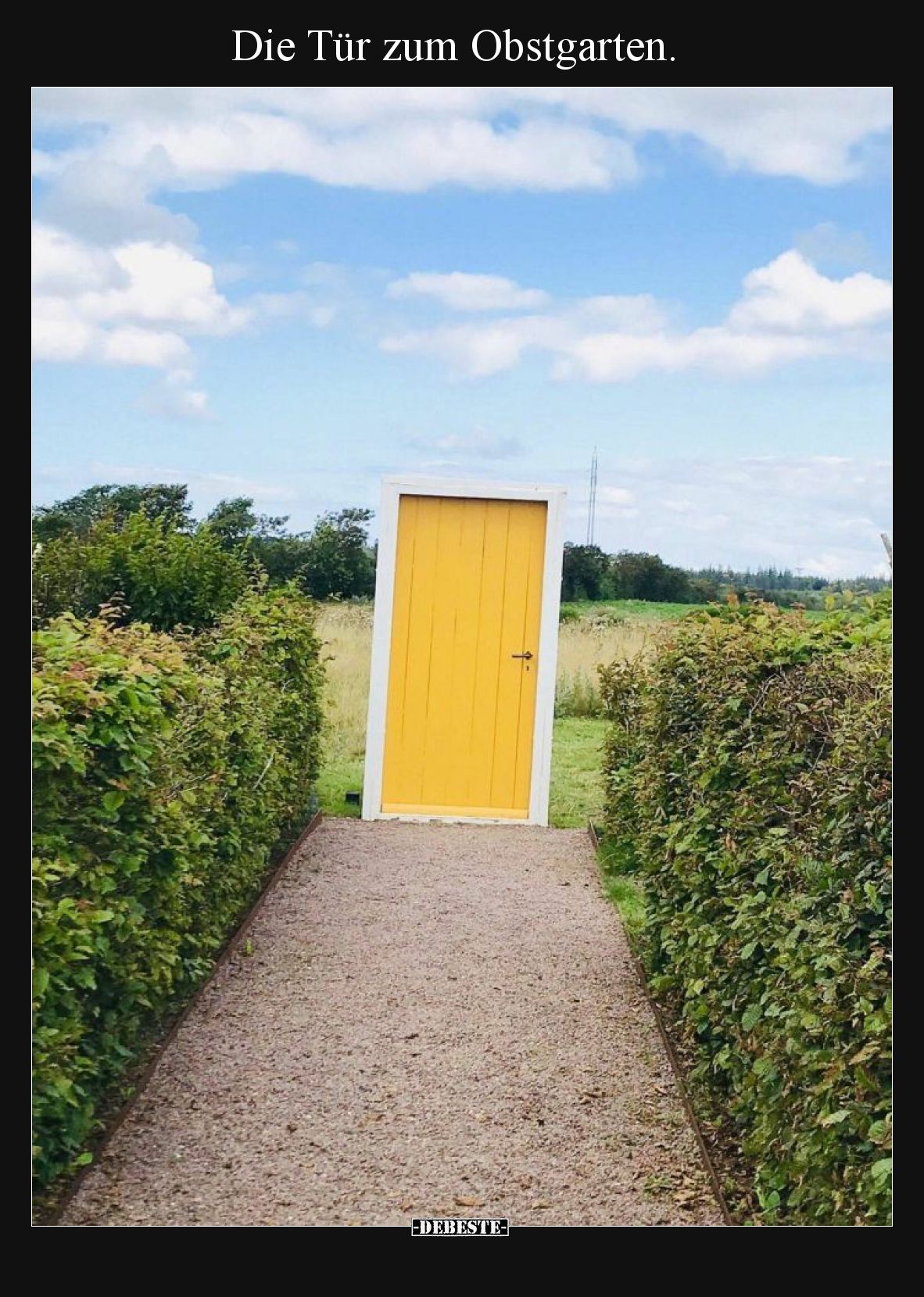 Die Tür zum Obstgarten.