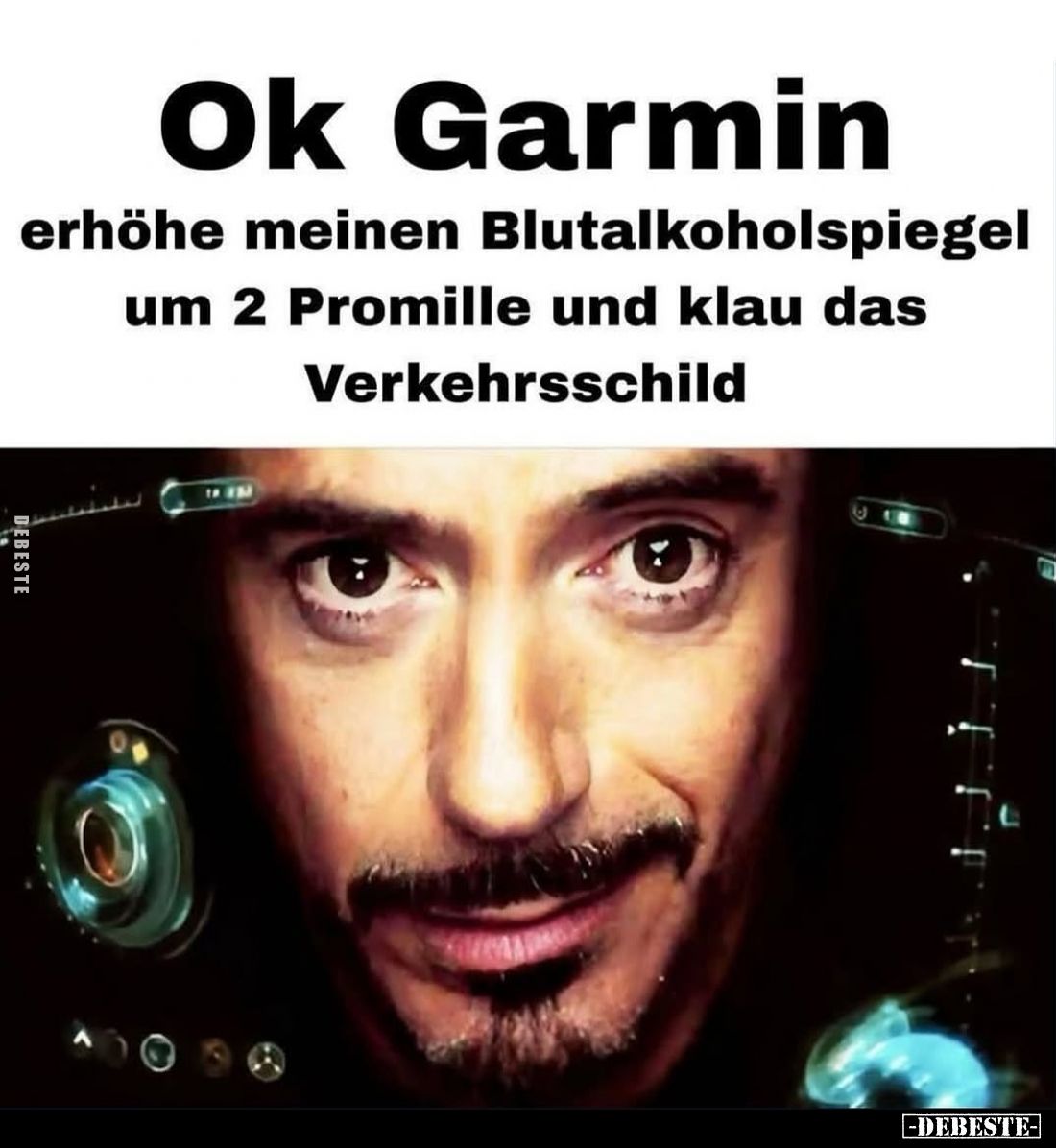 Ok Garmin,
erhöhe meinen Blutalkoholspiegel
um 2 Promille und klau das Verkehrsschild.