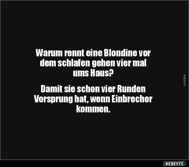 Warum rennt eine Blondine vor dem schlafen gehen vier mal.. - Lustige Bilder | DEBESTE.de