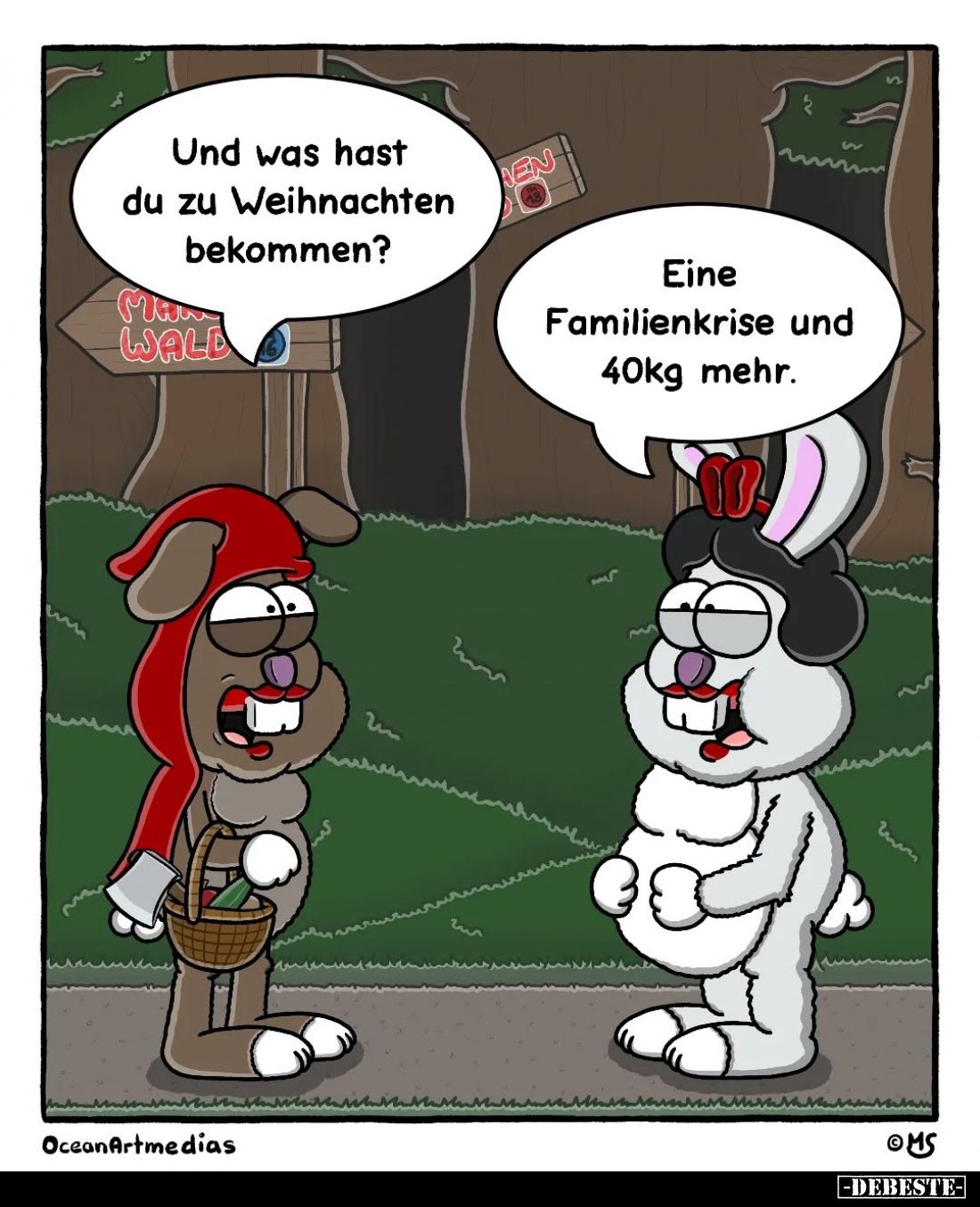 Und was hast du zu Weihnachten bekommen?

Eine Familienkrise und 40kg mehr.