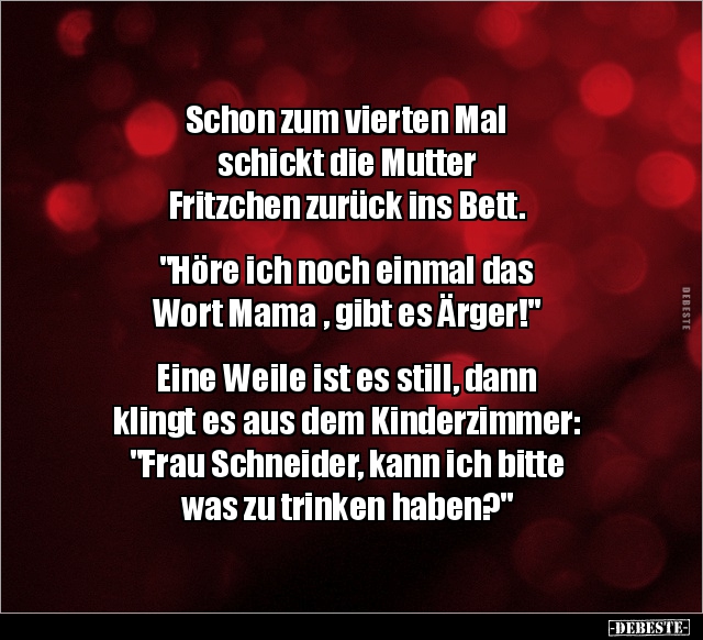 Schon zum vierten Mal schickt die Mutter Fritzchen.. - Lustige Bilder | DEBESTE.de