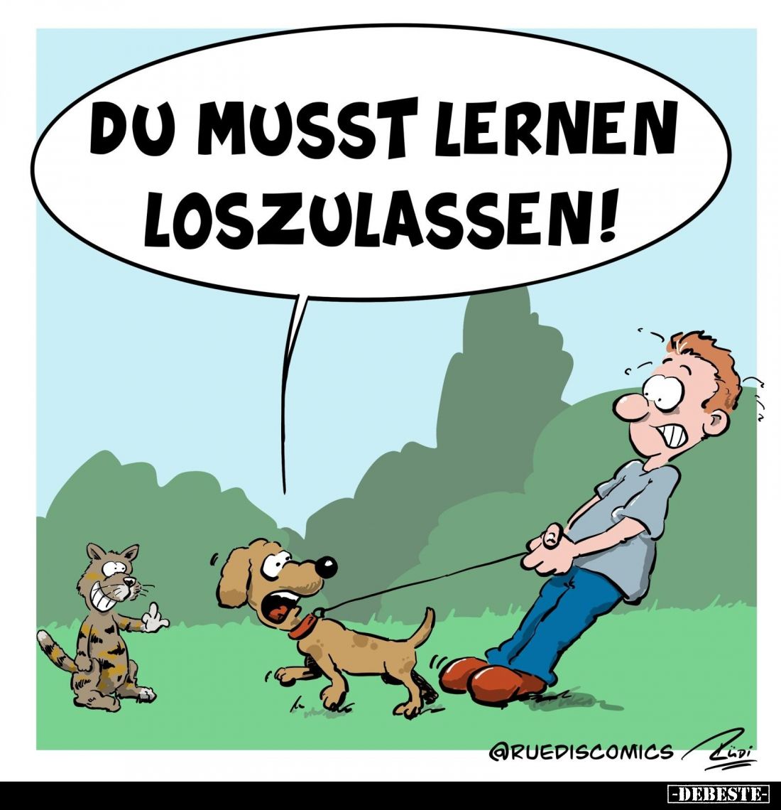 Du musst lernen loszulassen!