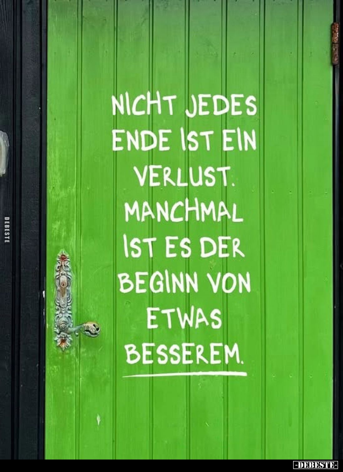 Nicht jedes Ende ist ein Verlust. Manchmal ist es der Beginn von etwas besserem.