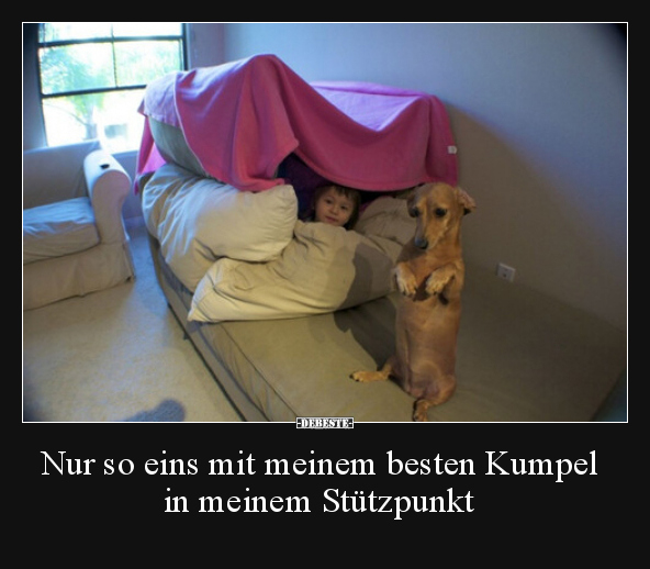 Nur so eins mit meinem besten Kumpel in meinem Stützpunkt..
