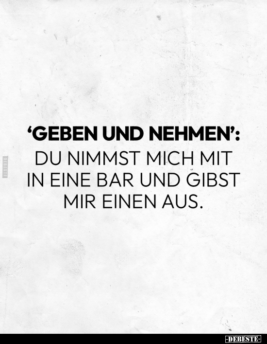 "Geben und nehmen".. - Lustige Bilder | DEBESTE.de