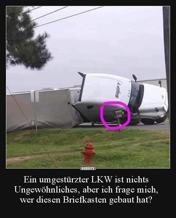 Ein umgestürzter LKW ist nichts Ungewöhnliches, aber ich.. - Lustige Bilder | DEBESTE.de