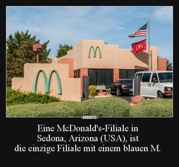 Eine McDonald's-Filiale in Sedona, Arizona (USA).. - Lustige Bilder | DEBESTE.de